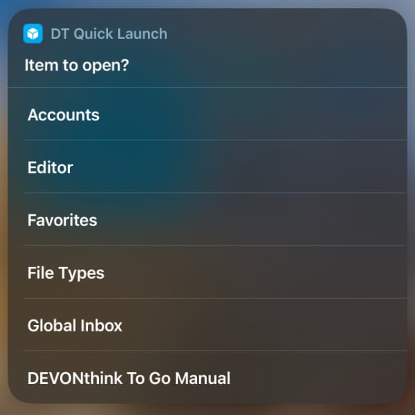 Bildschirmfoto, auf dem der Kurzbefehl zum schnellen Öffnen von DEVONthink To Go zu sehen ist.